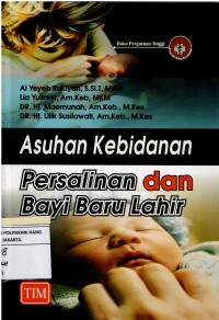 Image of Asuhan Kebidanan Persalinan dan Bayi Baru Lahir