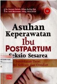 Image of Asuhan Keperawatan Keperawatan Ibu Postpartum Seksio Sesarea
