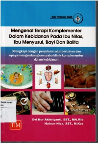 Image of Mengenal Terapi Komplemeter dalam Kebidanan Pada Ibu Nifas, Ibu Menyusui, Bayi dan Balita