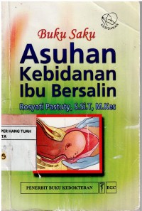 Image of Buku Saku  Asuhan Kebidanan Ibu Bersalin