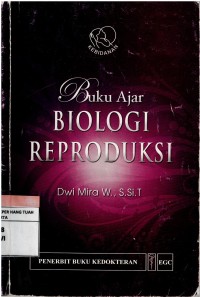 Image of Buku Ajar Biologi Reproduksi
