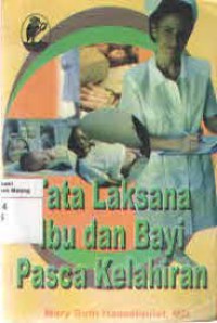 Image of tata Laksana Ibu dan Bayi Pasca Kelahiran