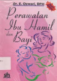 Image of Perawatan Ibu Hamil dan Bayi
