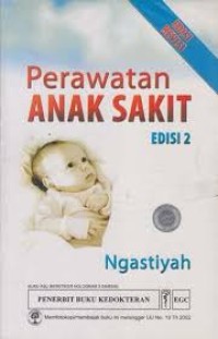 Image of Perawatan Anak Sakit . edisi 2