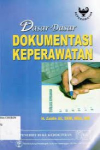 Image of Dasar-Dasar Dokumentasi Keperawatan