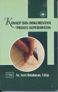 Image of Konsep Dan Dokumentasi Proses Keperawatan