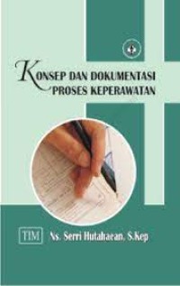 Image of Konsep Dan Dokumentasi Proses Keperawatan