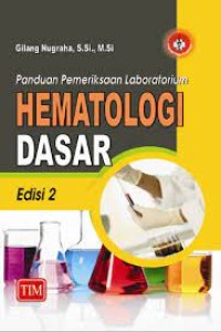Image of Panduan Pemeriksaaan Laboratorium : Hematologi Dasar