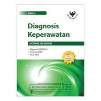 Image of Diagnosis Keperawatan, Diagnosis NANDA-I, Intervensi NIC, Hasil NOC