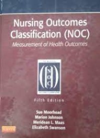 Image of Nursing Outcomes Classification ( NOC ) Measurement of Health Outcomes