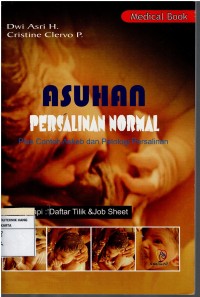 Image of Asuhan Persalinan Normal : Plus Contoh Askep dan Patologi Persalinan