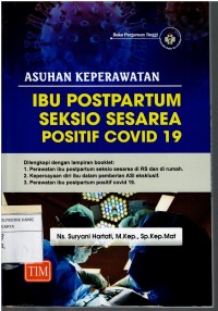 Image of Asuhan Keperawatan : Ibu Postpartum Seksio Sesarea Positif Covid 19
