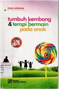 Image of Tumbuh Kembang & Terapi Bermain Pada Anak